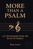 More Than A Psalm