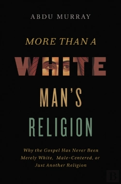 Bertrand.pt - More Than A White Man'S Religion