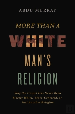 Bertrand.pt - More Than A White Man'S Religion