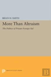 More Than Altruism