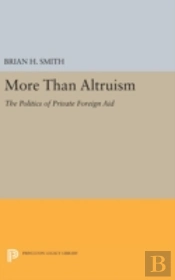 More Than Altruism