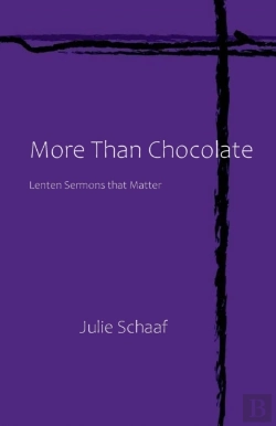 Bertrand.pt - More Than Chocolate: Lenten Sermons That