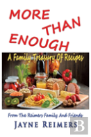 More Than Enough A Family Treasury Of Recipes