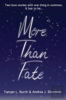 More Than Fate