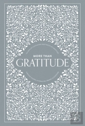 More Than Gratitude
