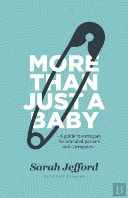 Bertrand.pt - More Than Just A Baby: A Guide To Surrog