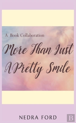 Bertrand.pt - More Than Just A Pretty Smile - Nedra Fo