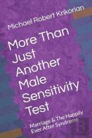 More Than Just Another Male Sensitivity Test