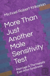 More Than Just Another Male Sensitivity Test