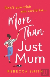 More Than Just Mum