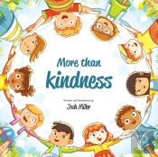 More Than Kindness