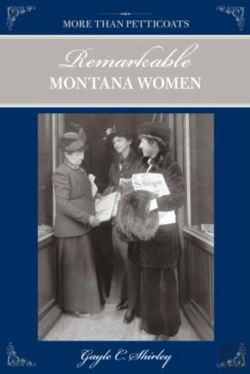 Bertrand.pt - More Than Petticoats: Remarkable Montana Women