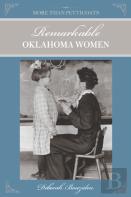 More Than Petticoats: Remarkable Oklahoma Women