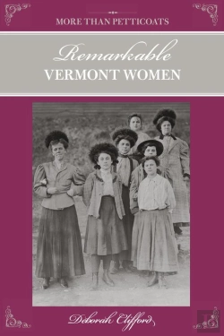 Bertrand.pt - More Than Petticoats: Remarkable Vermont Women