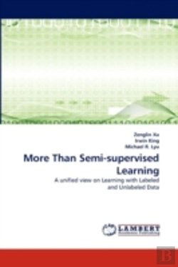 Bertrand.pt - More Than Semi-Supervised Learning
