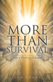More Than Survival