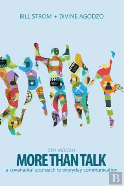 Bertrand.pt - More Than Talk: A Covenantal Approach To Everyday Communication