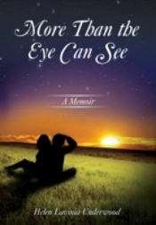 More Than The Eye Can See: A Memoir