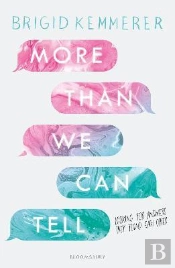More Than We Can Tell