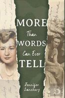 More Than Words Can Ever Tell