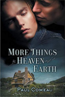More Things In Heaven And Earth
