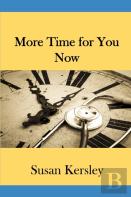 More Time For You Now!