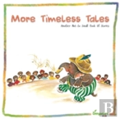 More Timeless Tales