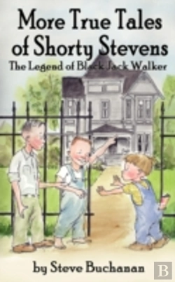 Bertrand.pt - More True Tales Of Shorty Stevens: The Legend Of Black Jack Walker