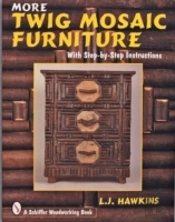 More Twig Mosaic Furniture