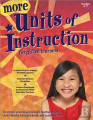 More Units Of Instruction For Gifted Learners