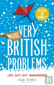 More Very British Problems