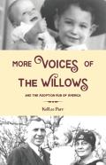 More Voices Of The Willows And The Adoption Hub Of America
