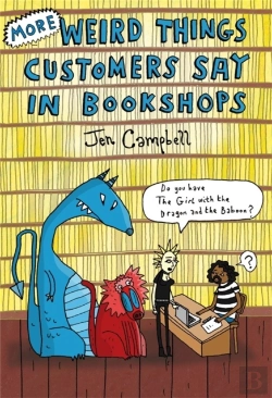 Bertrand.pt - More Weird Things Customers Say In Bookshops