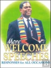 More Welcome Speeches