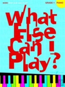 Bertrand.pt - More! What Else Can I Play? Piano Grade 1
