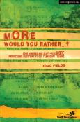 More Would You Ratherâ€¦?
