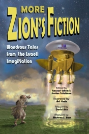 More Zion'S Fiction: Wondrous Tales From