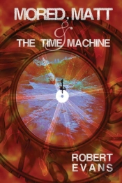Mored, Matt & The Time Machine
