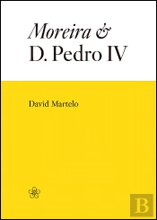Moreira e D. Pedro IV