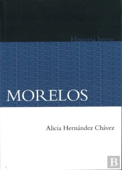 Bertrand.pt - Morelos. Historia Breve