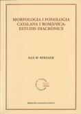 Morfologia I Fonologia Catalana I Romànica: Estudis Diacrònics