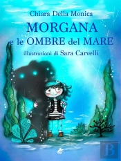 Morgana E Le Ombre Del Mare