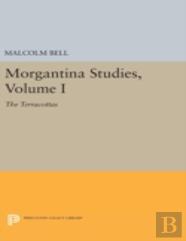 Morgantina Studies, Volume I