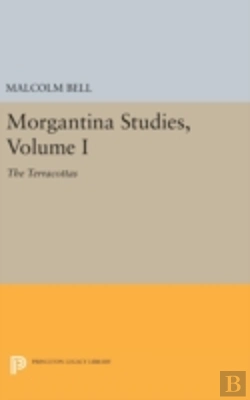 Bertrand.pt - Morgantina Studies, Volume I