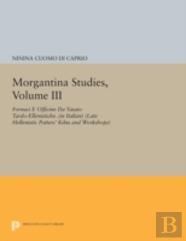 Morgantina Studies, Volume Iii