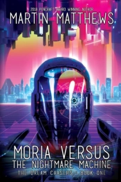 Moria Versus The Nightmare Machine