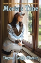 Moria'S Time: Book 2 Of The Time Series - Sequel To 'Janelle'S Time'