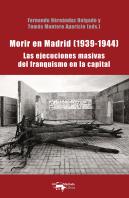 Morir En Madrid (1939-1944)