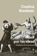 Morir Por Las Ideas