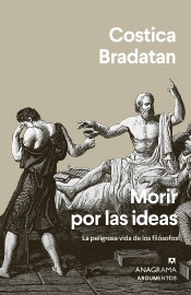 Morir Por Las Ideas